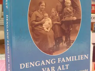 Dengang familien var alt af Ulla Dahlerup