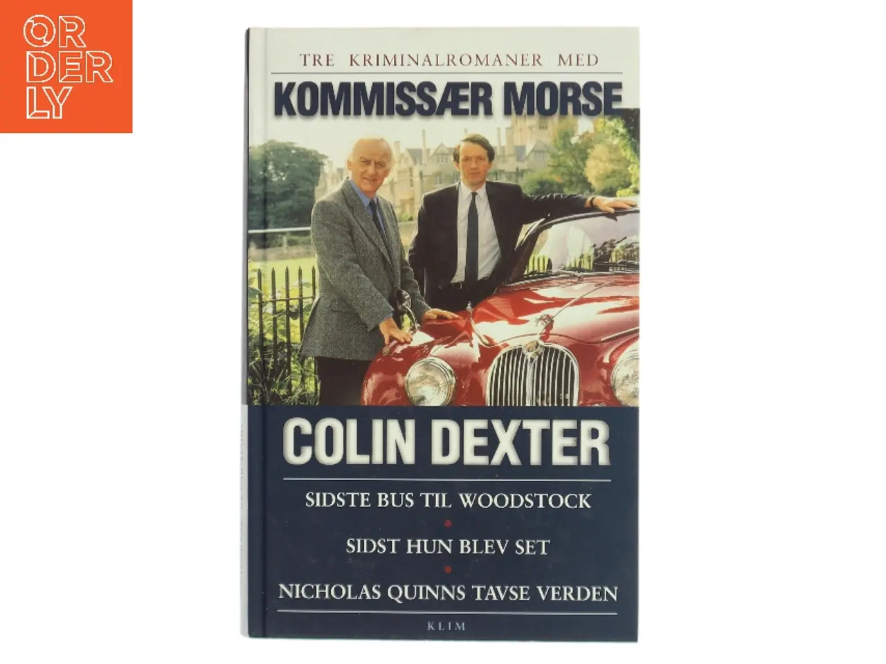Billede 1 - Sidste bus til Woodstock : Sidst hun blev set : Nicholas Quinns tavse verden af Colin Dexter (Bog)