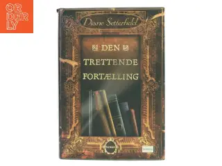 Den trettende fortælling af Diane Setterfield (Bog)