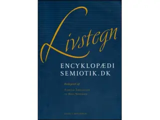 Livstegn - Encyklopædi om Semiotik