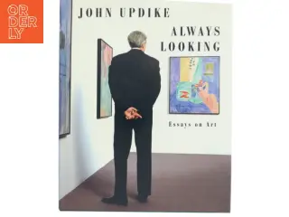 Always Looking af John Updike (Bog)