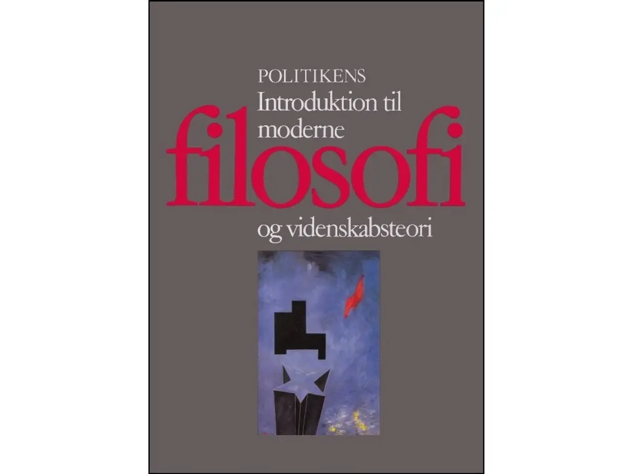 Billede 1 - Politikens introduktion til moderne filosofi
