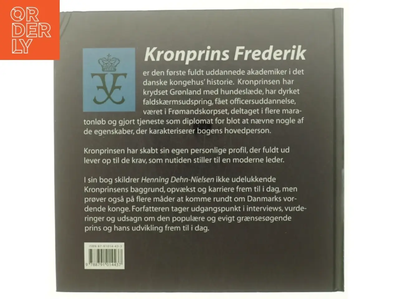 Billede 3 - Rundt om Frederik : Danmarks kronprins af Henning Dehn-Nielsen (Bog)