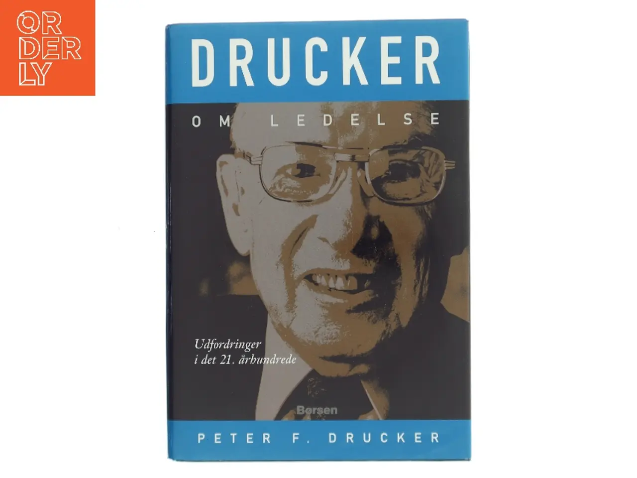 Billede 1 - Drucker om ledelse af Peter F. Drucker (Bog)