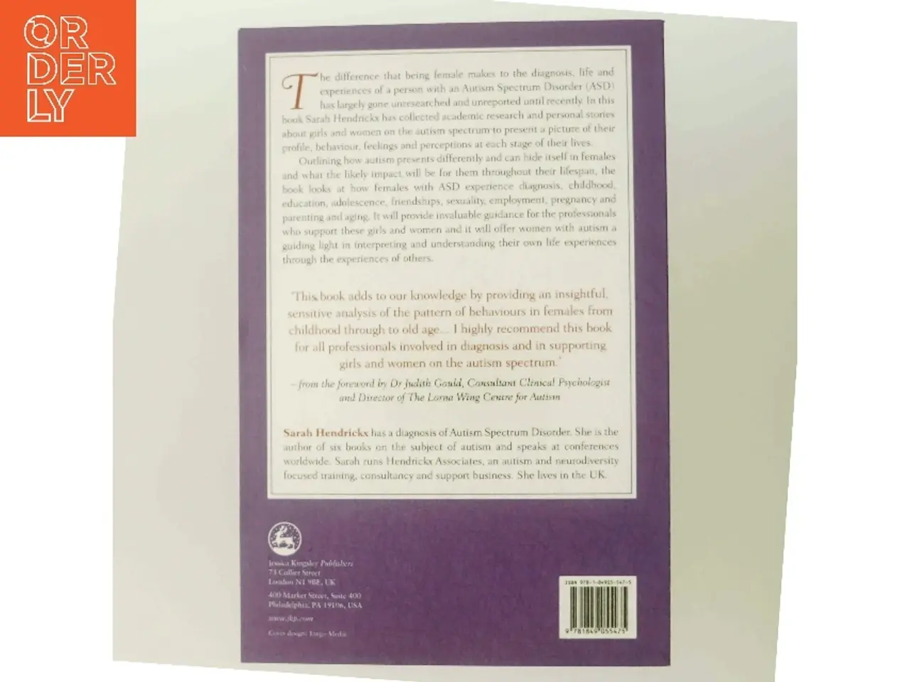 Billede 3 - Women and girls with autism spectrum disorder : understanding life experiences from early childhood to old age af Sarah Hendrickx (Bog)