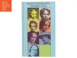 Den rige fugl af Agnes Henningsen (Bog)
