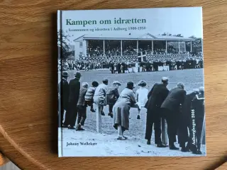 Kampen pm idrætten - Aalborgbogen 2008