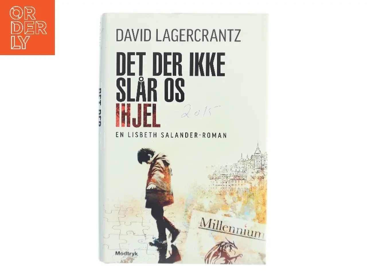 Billede 1 - Det der ikke slår os ihjel af David Lagercrantz (Bog)