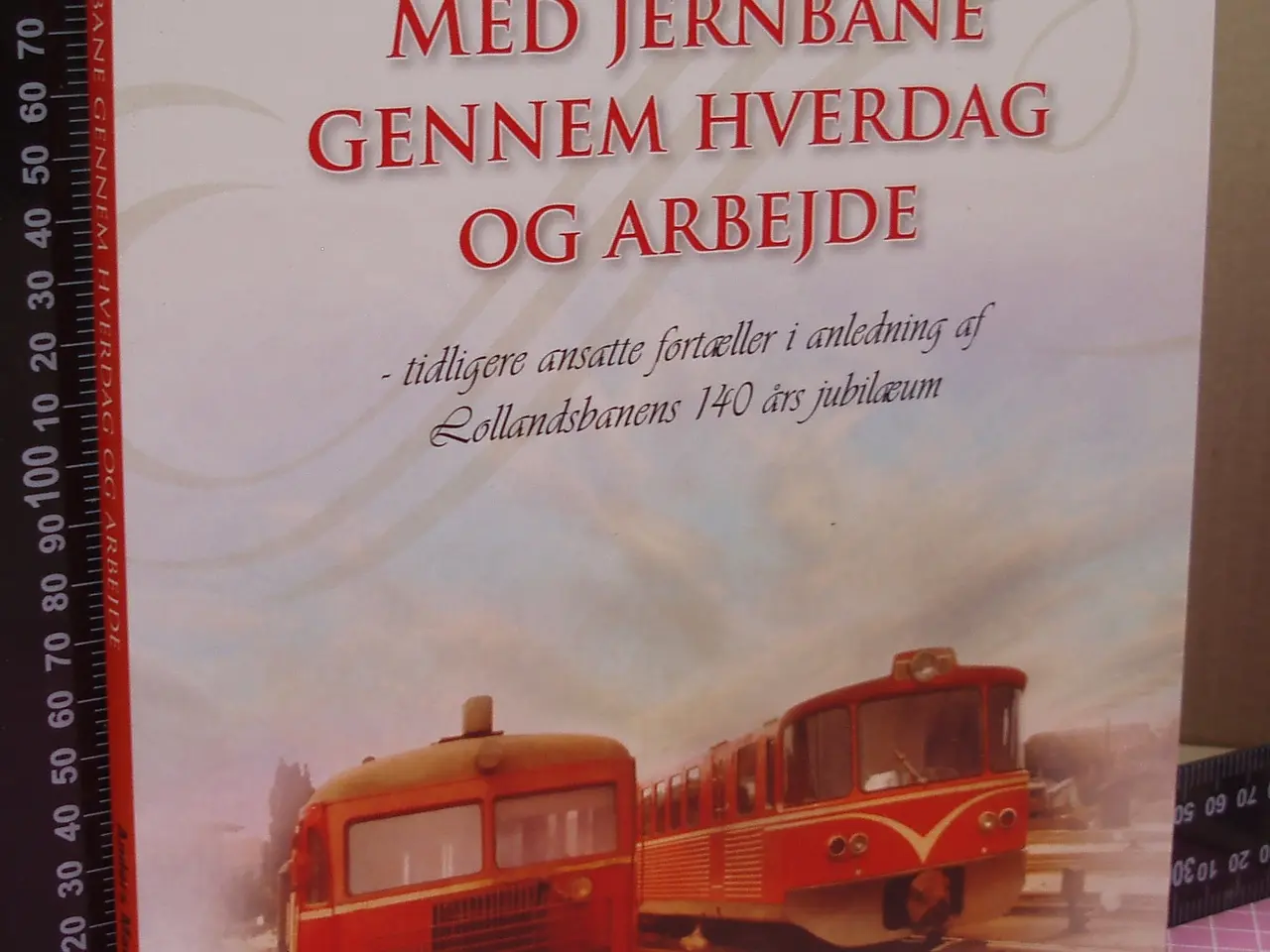 Billede 1 - TOG; Med Jernbane gennem hverdag og arbejde