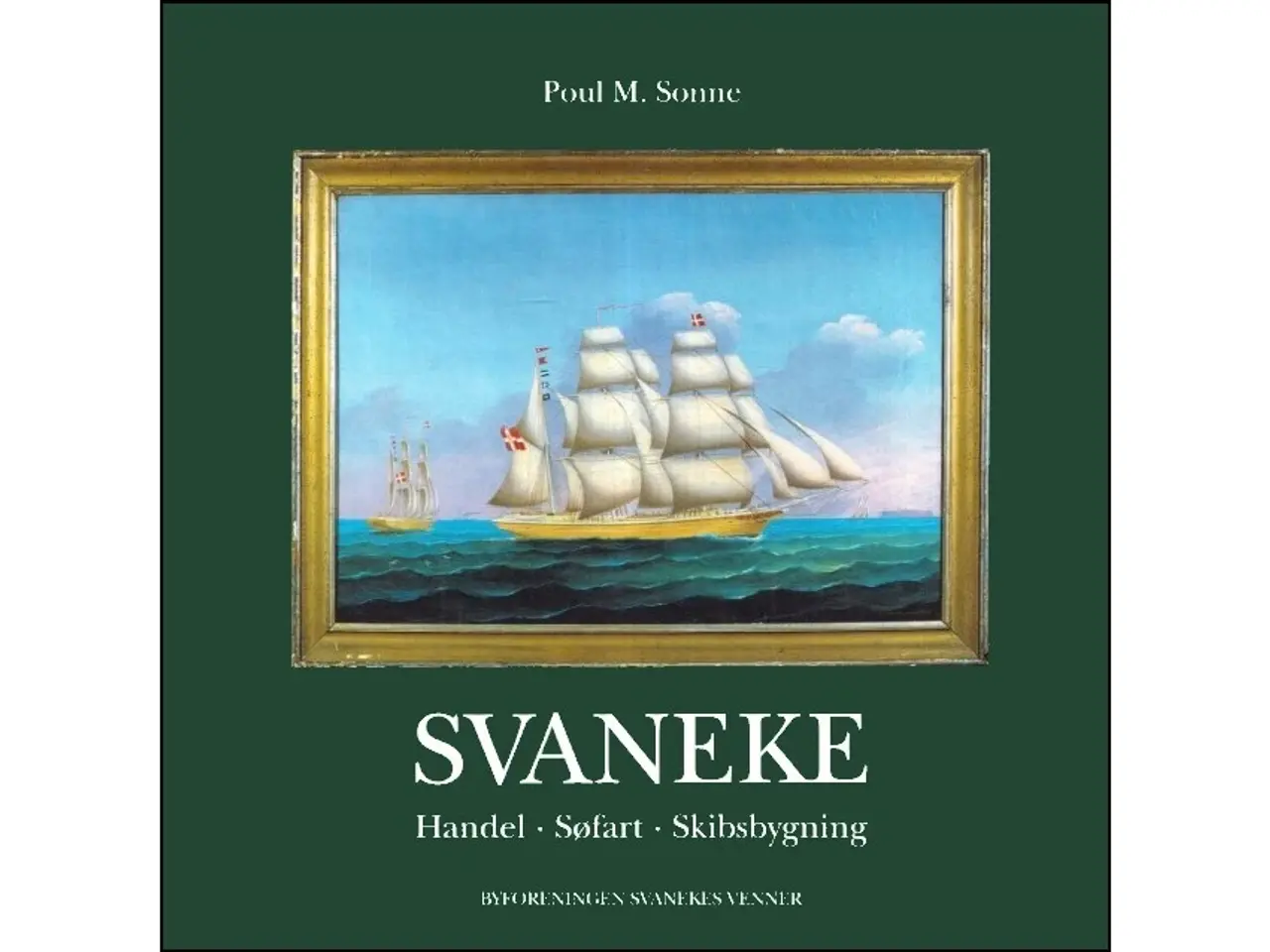 Billede 1 - Svaneke : Handel • Søfart • Skibsbygning