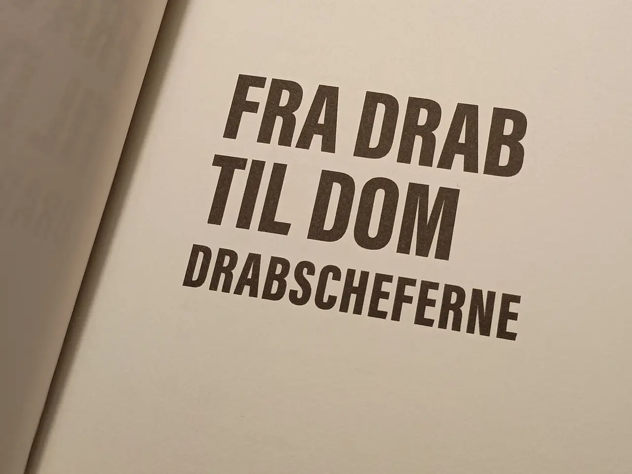 Billede 3 - Drabscheferne, Fra Drab Til Dom
