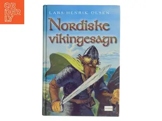 Nordiske vikingesagn af Lars-Henrik Olsen (f. 1946) (Bog)