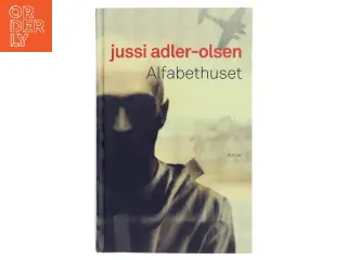 Alfabethuset af Jussi Adler-Olsen (Bog)