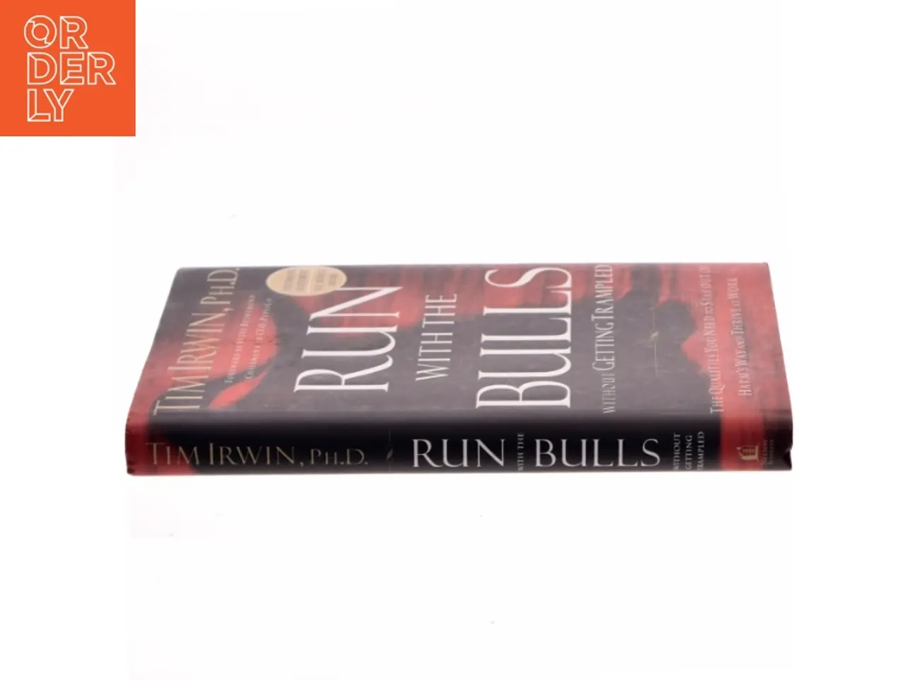 Billede 2 - Run with the Bulls Without Getting Trampled af Tim Irwin, Ph.D. (Bog)