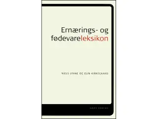 Ernærings- og Fødevareleksikon - 4.udgave
