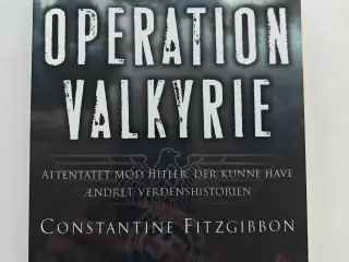 Operation Valkyrie - Attentatet mod Hitler