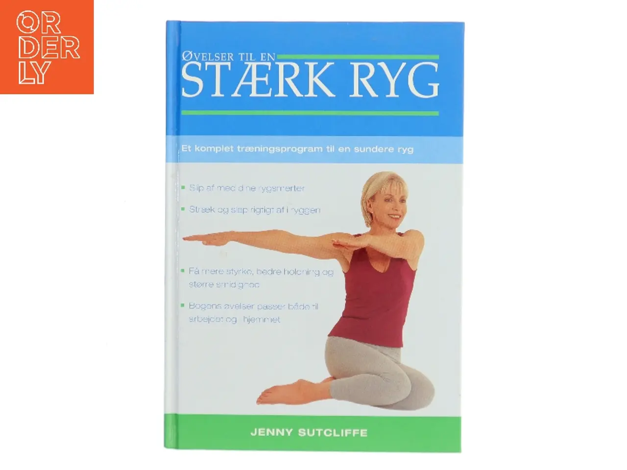 Billede 1 - Øvelser til en stærk ryg af Jenny Sutcliffe (Bog)