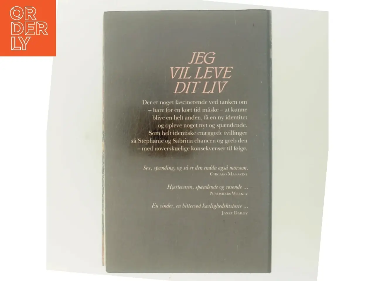 Billede 3 - Jeg vil leve dit liv af Judith Michael (Bog)