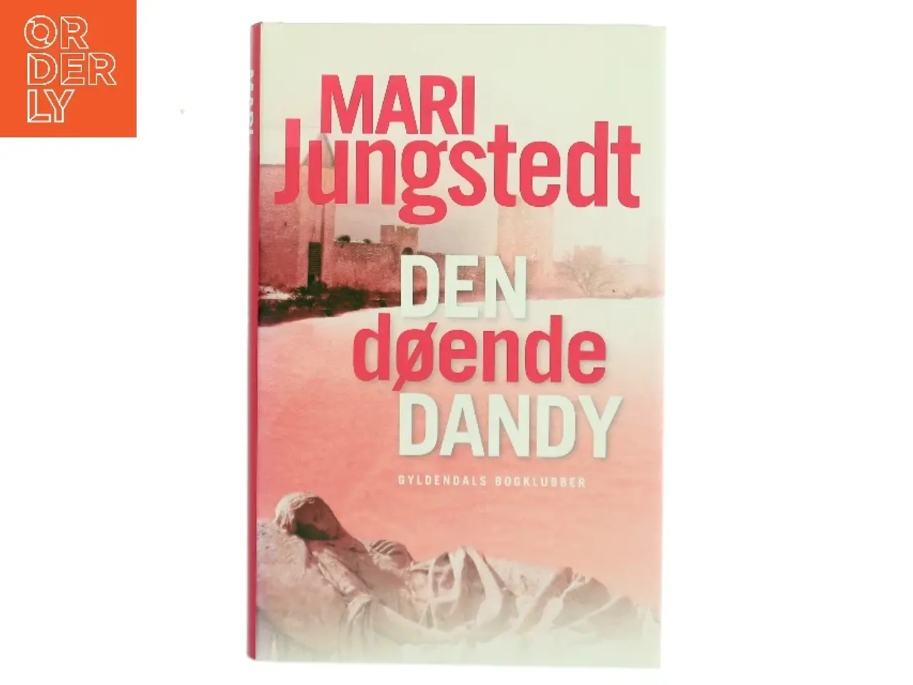 Billede 1 - Den døende dandy : kriminalroman af Mari Jungstedt (Bog)