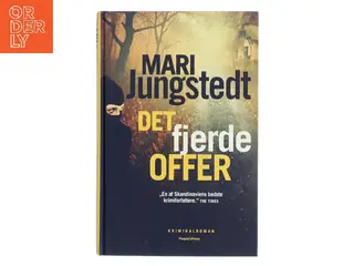 Det fjerde offer : kriminalroman af Mari Jungstedt (Bog)