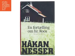 En fortælling om hr. Roos af Håkan Nesser (Bog)