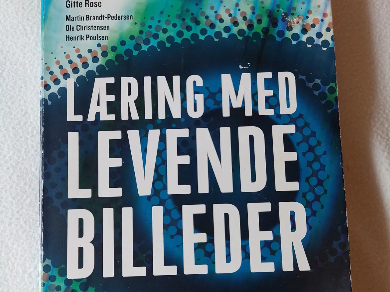 Billede 1 - Læring med levende billeder