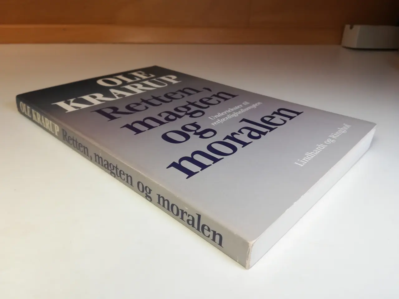 Billede 4 - Retten, magten og moralen, af Ole Krarup