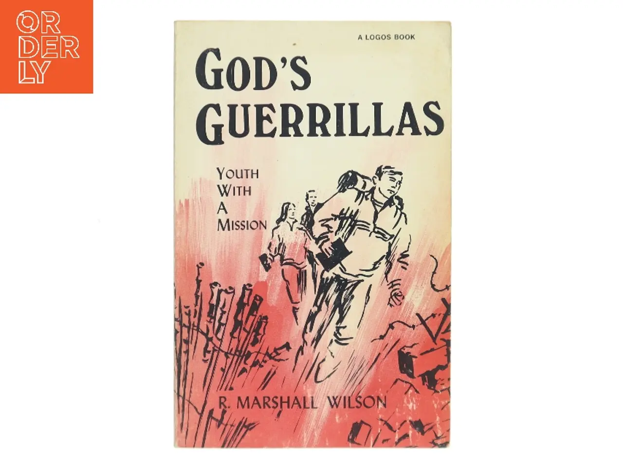 Billede 1 - God's Guerrillas af R. Marshall Wilson (Bog)