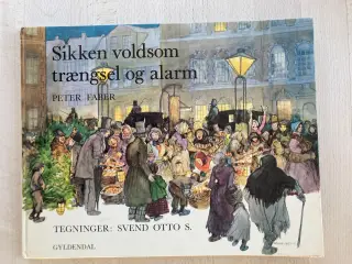 Sikken voldsom trængsel og alarm, Peter Faber