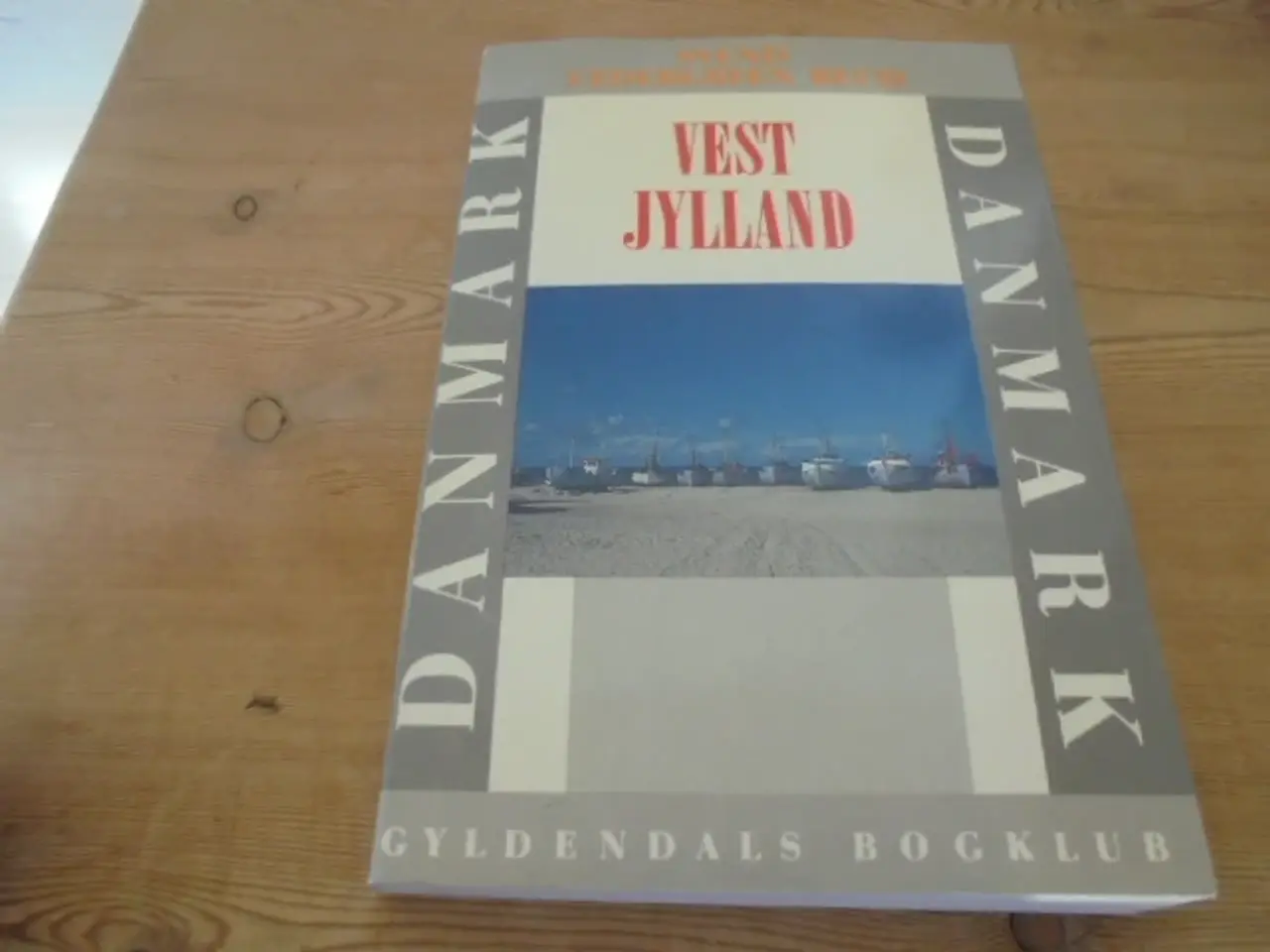 Billede 1 - Vestjylland – oplevet og beskrevet af Svend Cederg