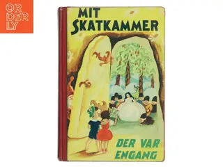 Mit skatkammer 3: Der var engang af Ukendt (Bog)