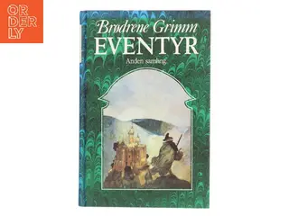 Brødrene Grimm eventyr. Anden samling (Bog)