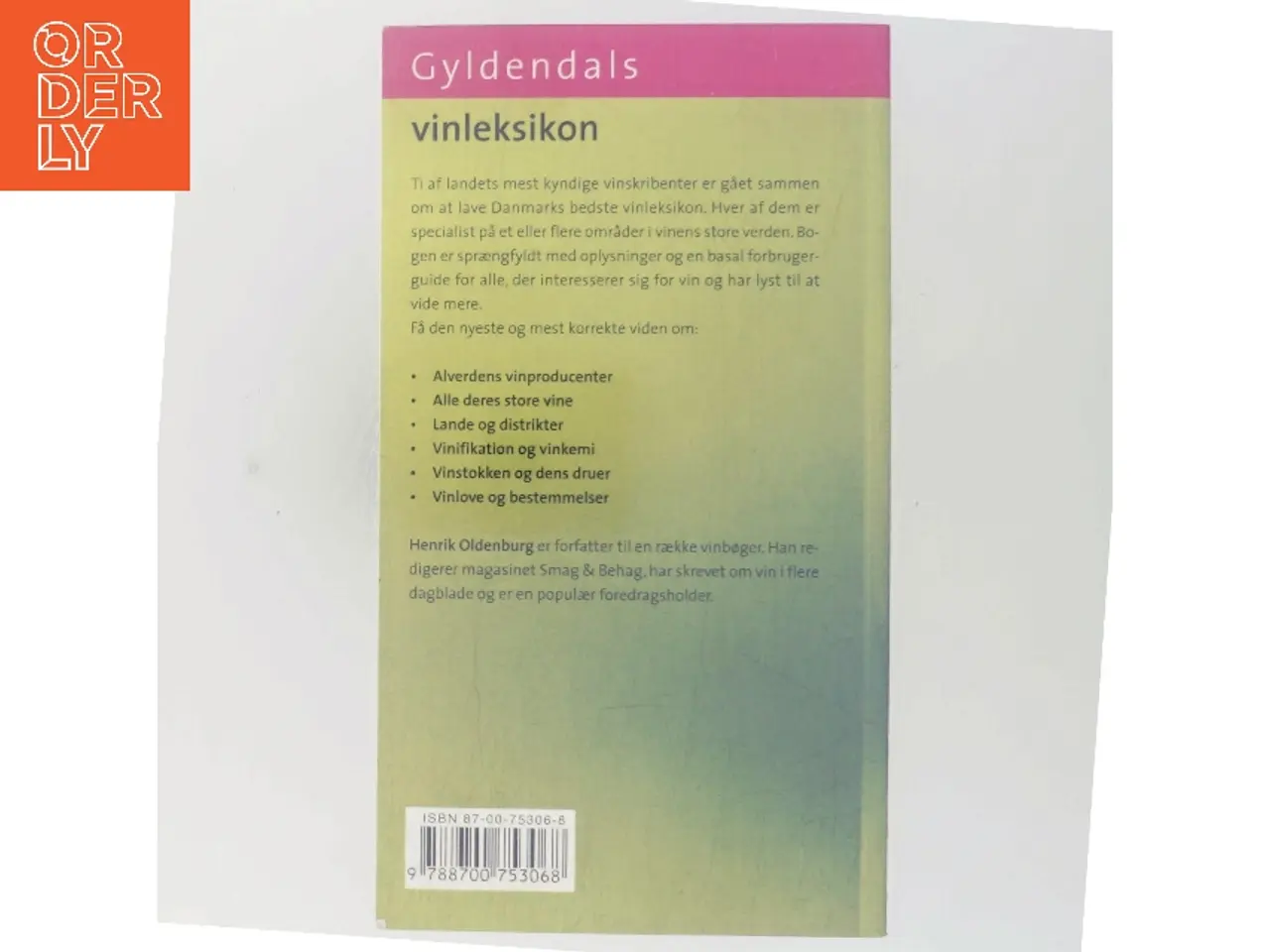 Billede 3 - Gyldendals vinleksikon af Henrik Oldenburg (Bog)
