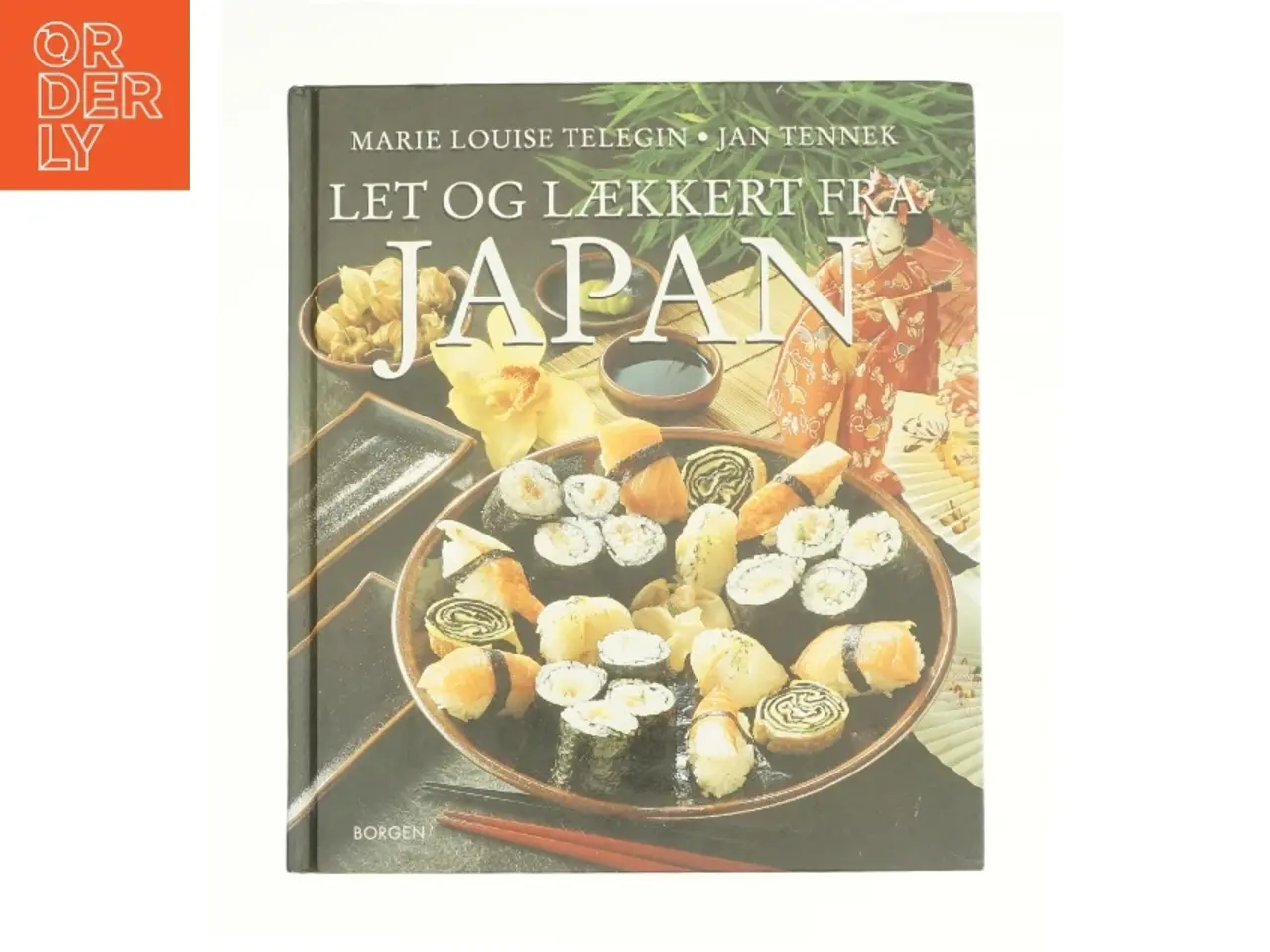 Billede 1 - Let og lækkert fra Japan af Marie Louise Telegin og Jan Tenner fra Bog