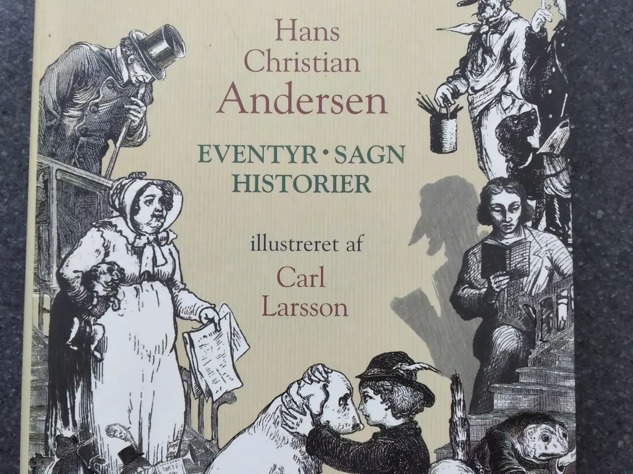Billede 1 - Hans Christian Andersen - EVENTYR*SAGN*HISTORIER.