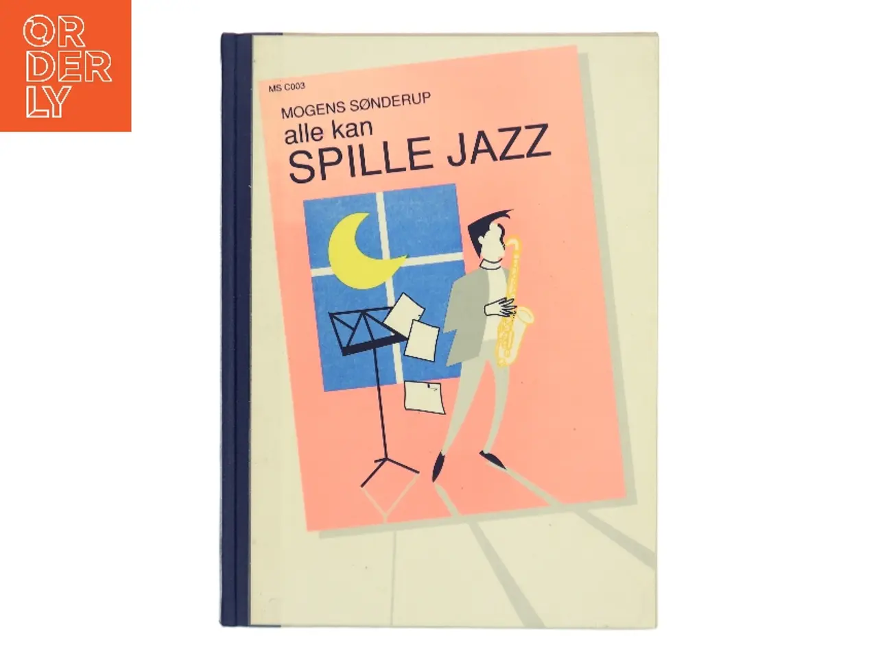 Billede 1 - Alle kan spille jazz af Mogens Sønderup (Bog)
