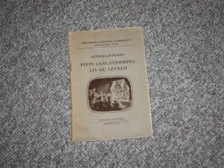 Astrid Lindgren Pippi langstrømpes liv og levned
