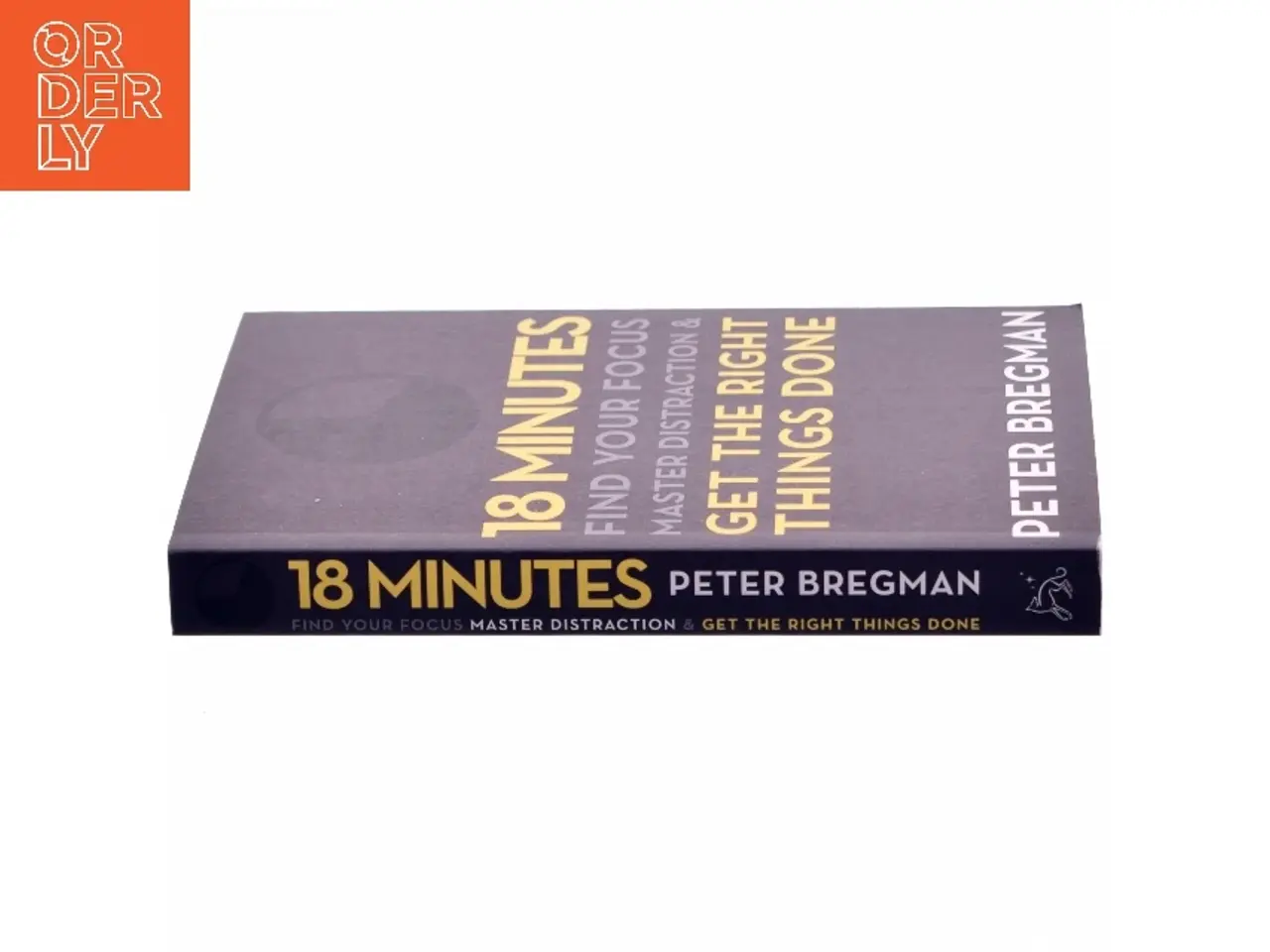 Billede 2 - 18 Minutes af Peter Bregman (Bog)