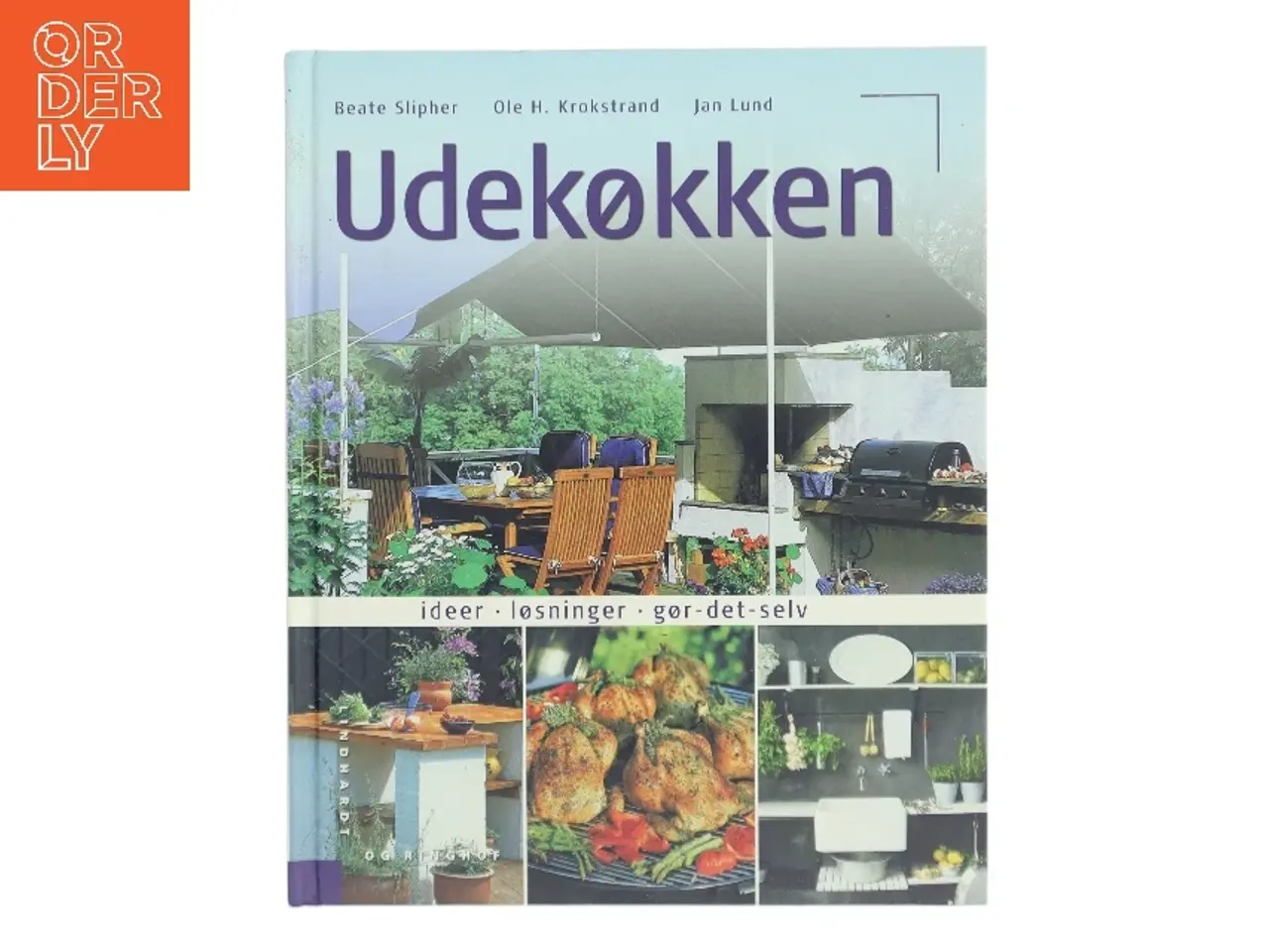 Billede 1 - Udekøkken : ideer, løsninger, gør-det-selv af Beate Slipher (Bog)