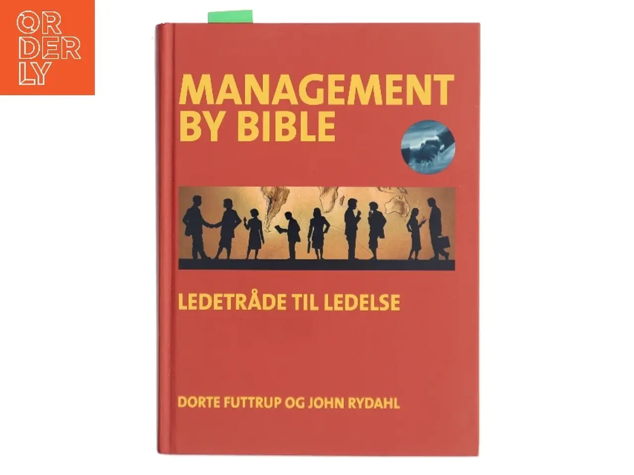 Billede 1 - Management by Bible : ledetråde til ledelse (Bog)
