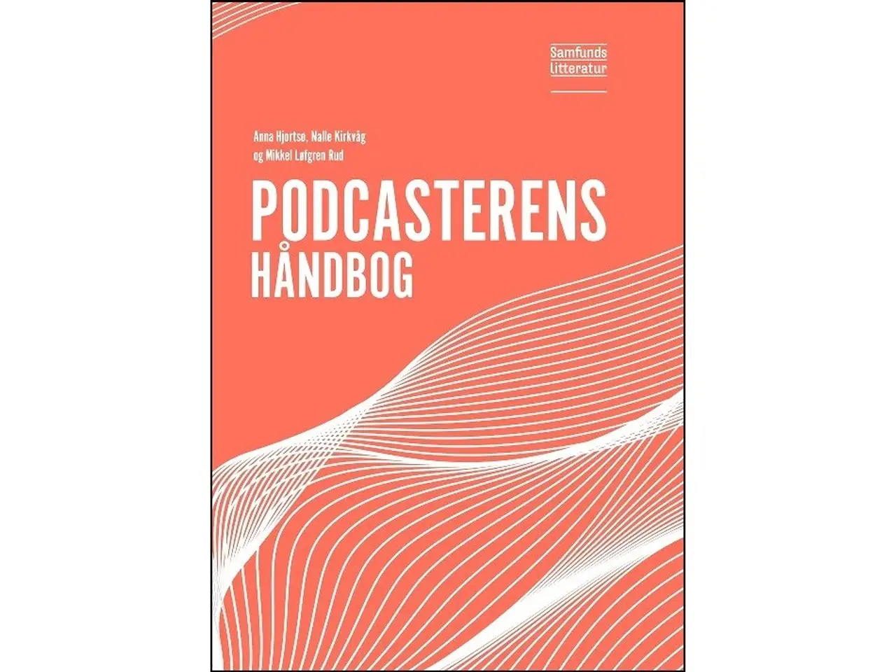 Billede 1 - Podcasterens håndbog