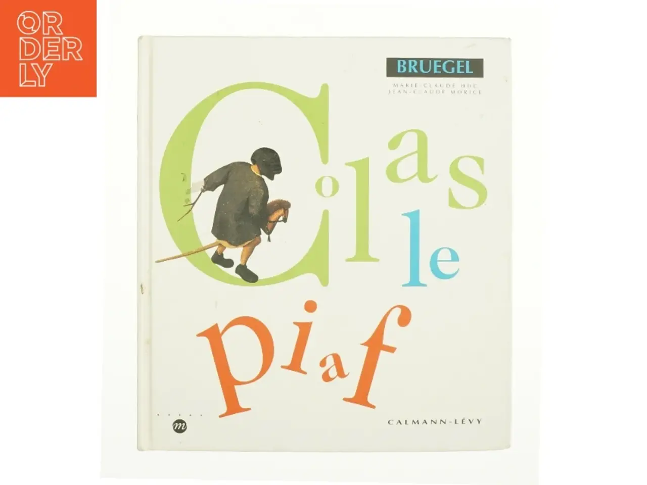 Billede 1 - Colas Le Piaf (Bog)