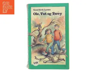 Ole, Tut og Terry af Knud Erik Larsen (Bog)