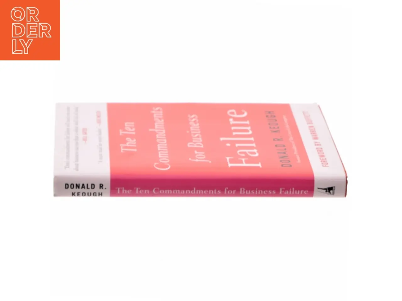Billede 2 - The ten commandments for business failure af Donald R. Keough (Bog)
