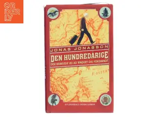 Den hundredårige der kravlede ud ad vinduet og forsvandt af Jonas Jonasson (Bog)