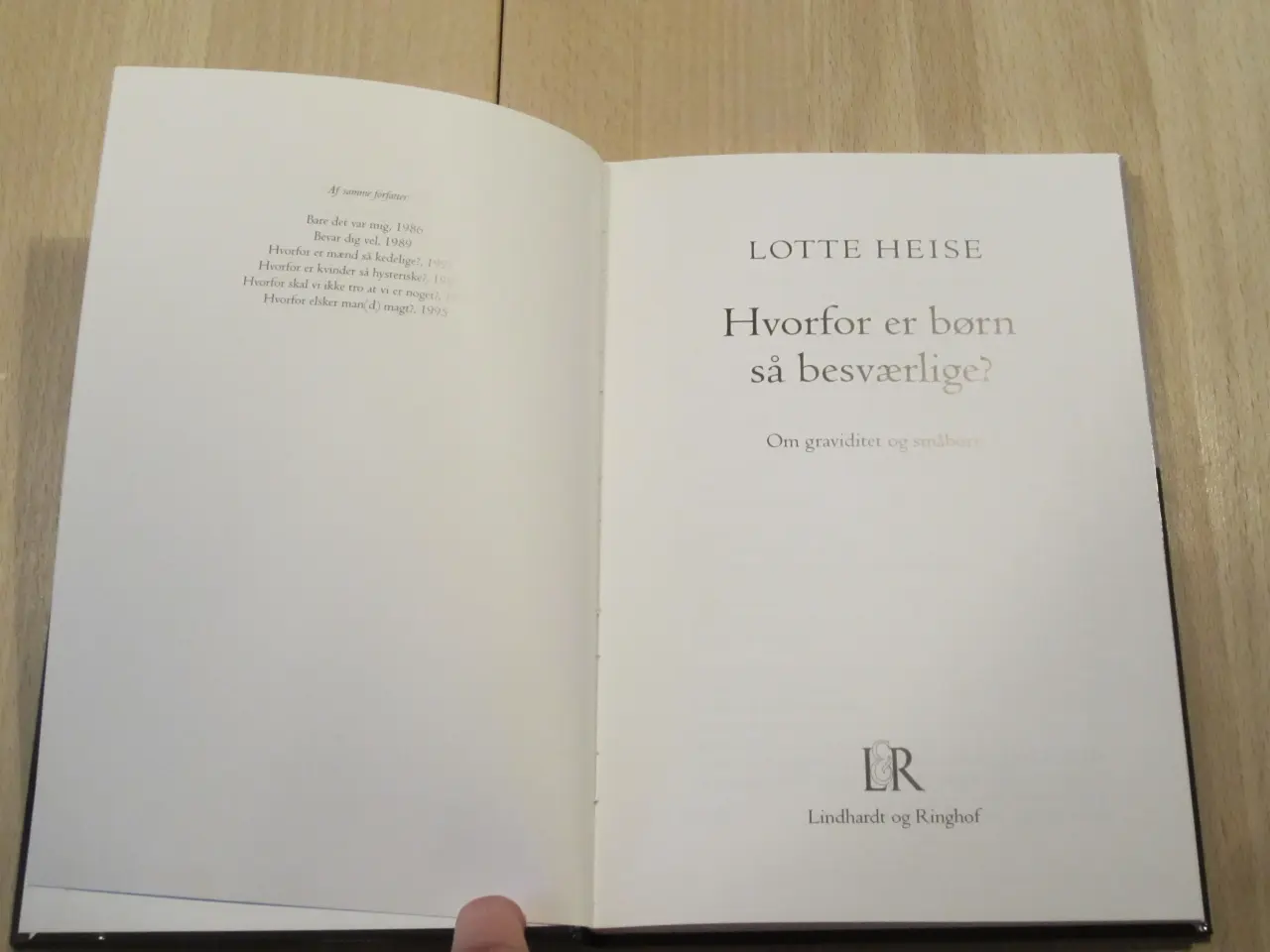 Billede 3 - Bog - Hvorfor er børn så besværlige? af Lotte 