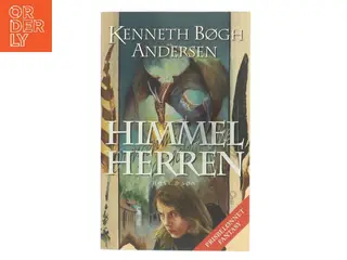 Himmelherren : drengen med de violette øjne af Kenneth Bøgh Andersen (Bog)