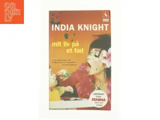 Mit Liv På Et Fad af India Knight (Bog)