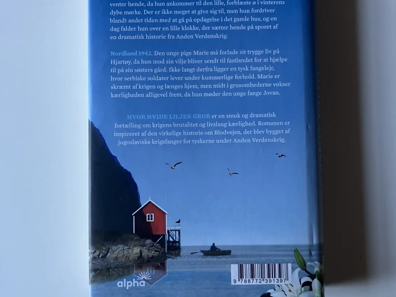 Billede 2 - Hvor hvide liljer gror. Af Jorid Mathiassen
