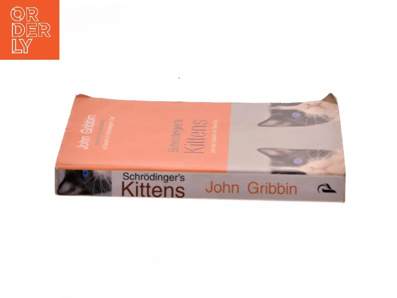 Billede 2 - Schrdinger's Kittens and the Search for Reality af John R. Gribbin (Bog)